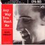 Any Way You Want Me