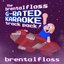 The brentalfloss G-Rated Karaoke Track Pack!