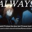 ALWAYS