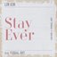 Stay Ever