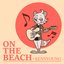 On The Beach