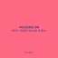 Holding On (feat. Josef Salvat & Niia) - Single