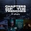 Chapters Of The Trenches