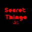 Secret Things