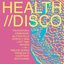 HEALTH//DISCO
