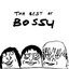 The Best of Bossy