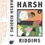 Harsh Riddims Vol. 3 [Explicit]