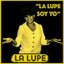 La Lupe Soy Yo