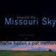Beyond The Missouri Sky
