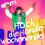 Hoch die Hände Wochenende