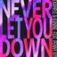 Never Let You Down (feat. Penny Ivy) - Single