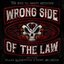 Wrong Side of the Law