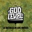 God Level (La Batalla de los Dioses)