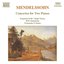 Mendelssohn: Concertos for Two Pianos in A-Flat Major and E Major