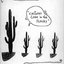"Cactuses Come in Flocks"