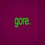 gore. - EP