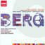 Berg: Violin Concerto; Three Orchestra Pieces; Piano Sonata No.1; String Quartet No.3 etc