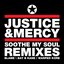 Soothe My Soul Remixes
