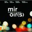 Miroir(s)