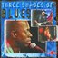 Three Shades Of Blues
