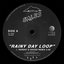 Rainy Day Loop (Parent's House Remix)