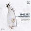 Mozart: 6 String Quintets on Historical Instruments