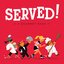 Served! (A Gourmet Race)