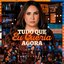 Tudo Que Eu Queria Agora, Vol. 2 (Ao Vivo)