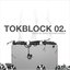 Tokblock 02.