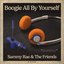 Boogie All By Yourself