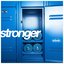 Stronger