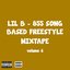 855 Song Based Freestyle Mixtape, Vol. 6