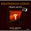 Cantu sacru (Chants sacrés) - Polyphonies corses