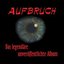Das legendäre unveröffentlichte Album