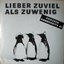 Lieber zuviel als zuwenig