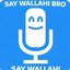 say wallahi bro