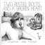 Two Busted Boots And A Broken Heart