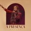 A Presença (Deluxe) (Ao Vivo)