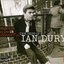 Reasons To Be Cheerful - The Best Of Ian Dury (Disc 1)