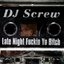 Late Night Fuckin Yo Bitch (Chapter 16) [Remastered - 2004]