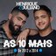 Henrique & Juliano - As 10 mais de 2012 a 2014