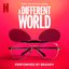 A Different World (from the Netflix Series)