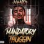 MANDATORY THUGGIN