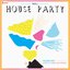 triple j House Party Volume 2