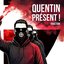 Quentin présent !