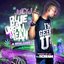 Blue Dream & Lean (Re-Issue)