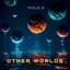 Other Worlds