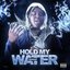 Hold My Water