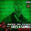 Life's a Gamble - Single