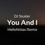 You and I (HelloNiilas Remix) - Single